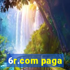 6r.com paga